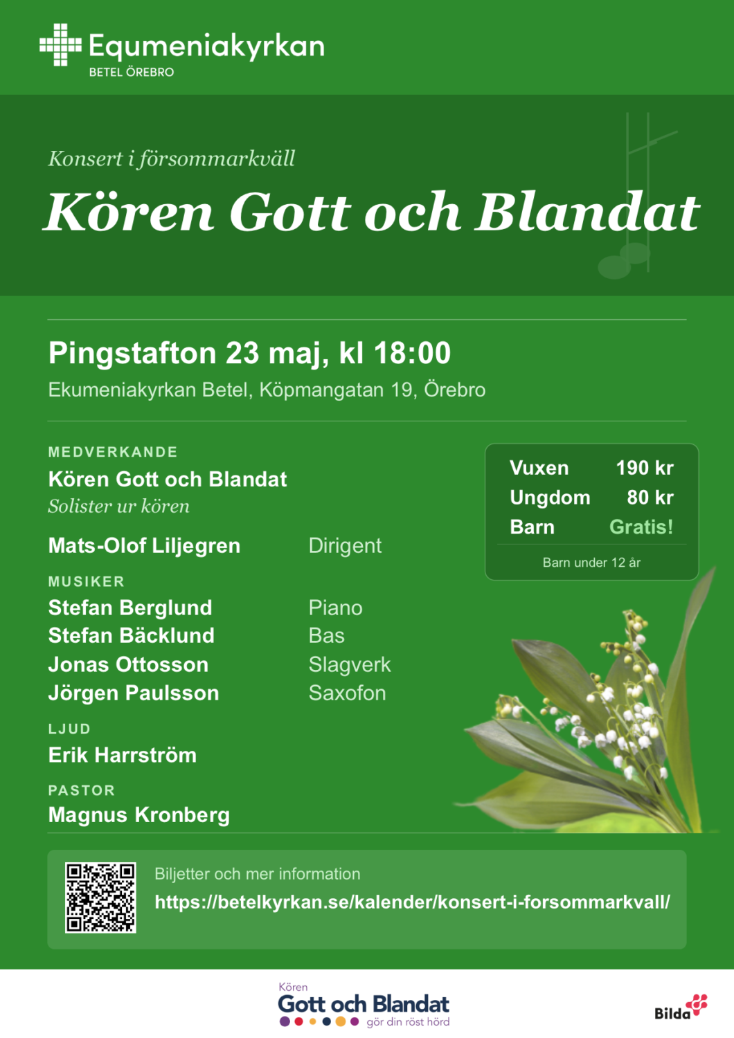 Välkommen till en försommarkväll fylld av musik, gemenskap och sång. Kören Gott och Blandat bjuder in till konsert med musik i många olika genres, framförd av kvinnoröster och solister ur kören, under ledning av Mats-Olof Liljegren.